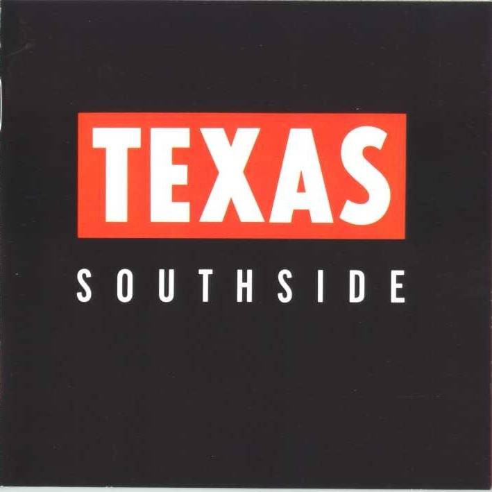 Texas, " Southside ", LP